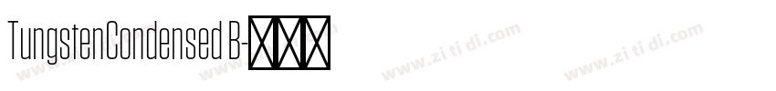 TungstenCondensed B字体转换